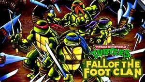 Teenage Mutant Ninja Turtles: Fall of the Foot Clan Game Cover