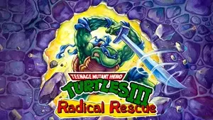 Teenage Mutant Ninja Turtles III: Radical Rescue Game Cover