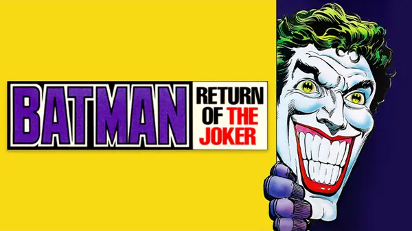 Batman: Return of the Joker Background Image